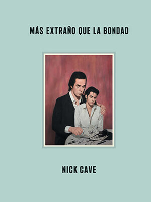 cover image of Más extraño que la bondad